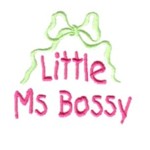 Little Ms Bossy lettering with bow machine embroidery design from Needle Passion Emboidery npe