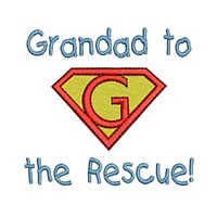 Grandad to the rescue, lettering, text, writing, Superhero pack super hero, man power, boy, male, superman logo, needle passion embroidery machine embroidery design, ART PES HUS JEF and DST formats