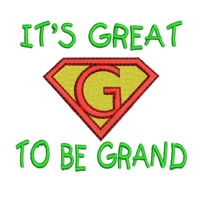 it's great to be grand it is grandpapernt slogan saying text lettering superhero super hero superman sign logo emblem stitchery machine embroidery design needle passion embroidery needlepassion npe bernina artista art pes hus jef dst designs free sample design with embroidery pack