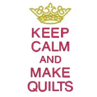 keep calm and make quilts lettering british war time poster machine embroidery design