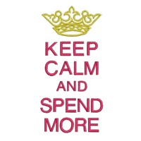 keep calm and spend more money lettering british war time poster machine embroidery design