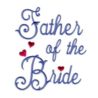 father of the bride script lettering machine embroidery design love wedding heart party relative parent art pes hus dst needle passion embroidery npe