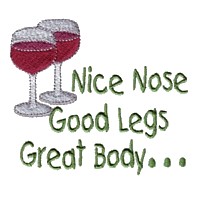 Wine tasters lettering nice nose, good legs, great body with two wine glasses machine embroidery design text slogan beverage alcohol drink art pes hus dst needle passion embroidery npe
