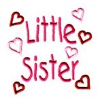 Little Sister lettering with hearts, it's a baby girl, baby, toddler girly designs for machine embroidery quality designs from Needle Passion Embroidery